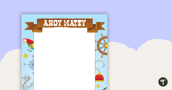 Pirate Page Border - Ahoy Matey with Pictures teaching resource