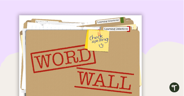 Learning Detectives - Word Wall Template teaching resource