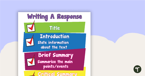 Writing A Response Text Poster teaching resource