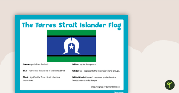 The Torres Strait Islander Flag - Poster and Worksheet teaching resource