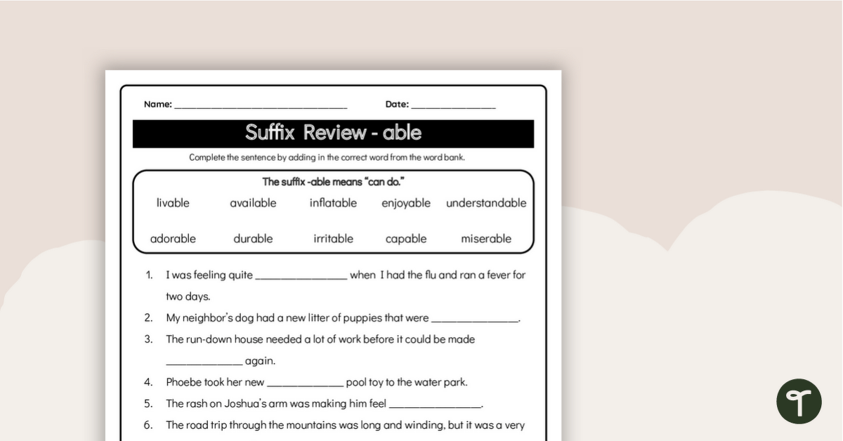 Suffix Worksheet: -able teaching resource