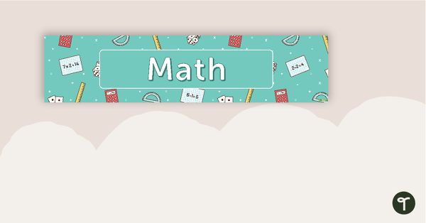 Go to Math Display Banner teaching resource