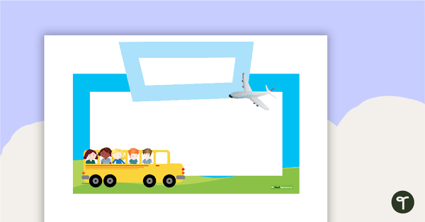 Preview image for Transportation Welcome Sign - teaching resource