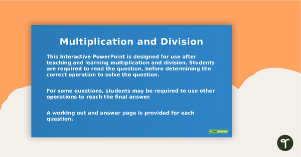 Go to Multiplication and Division Interactive PowerPoint teaching resource