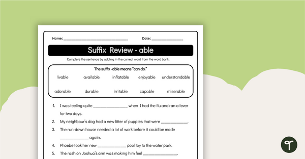 Go to -Able Suffixes Worksheet teaching resource