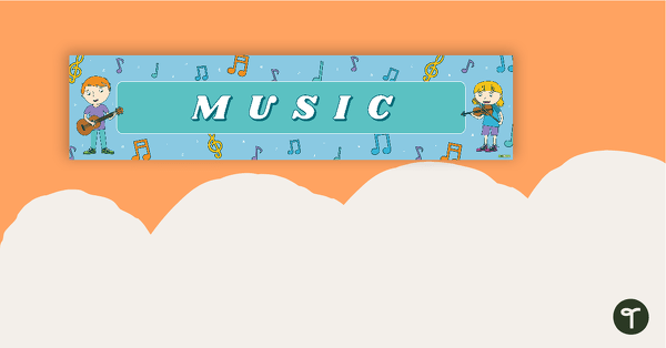 Music Display Banner teaching resource
