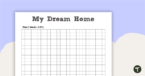 My Dream Home Plan teaching resource