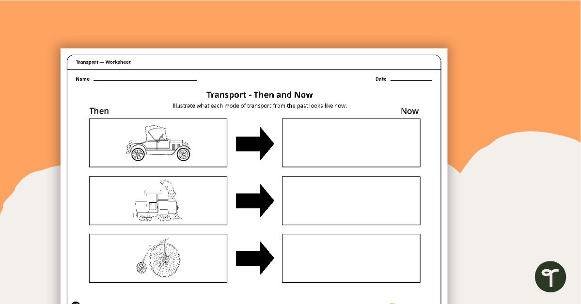 Transport Then and Now - Worksheet teaching resource