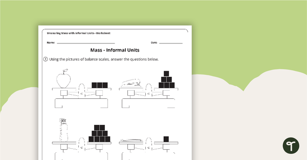 Preview image for Measuring Mass with Informal Units Worksheet - teaching resource