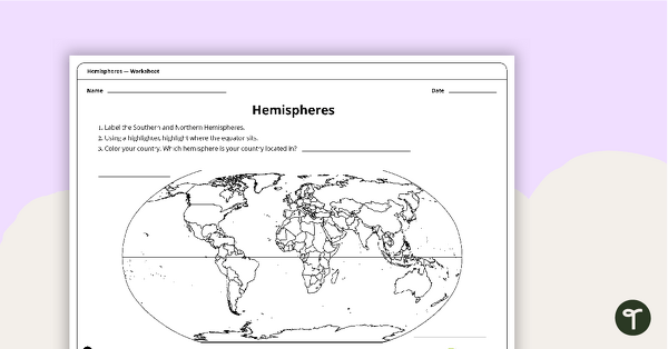 Go to Hemispheres Worksheet teaching resource
