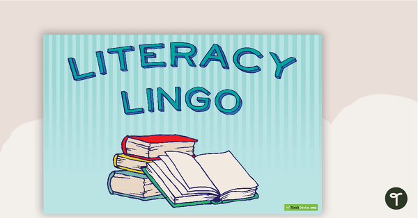Go to Literacy Lingo Poster teaching resource