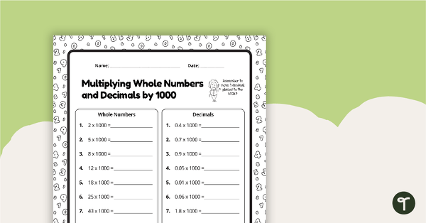 Multiplying by 1000 Worksheet teaching resource