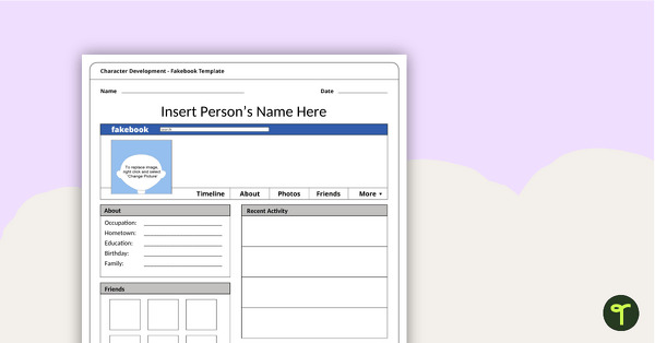 Character Development - Fakebook Page Template teaching resource