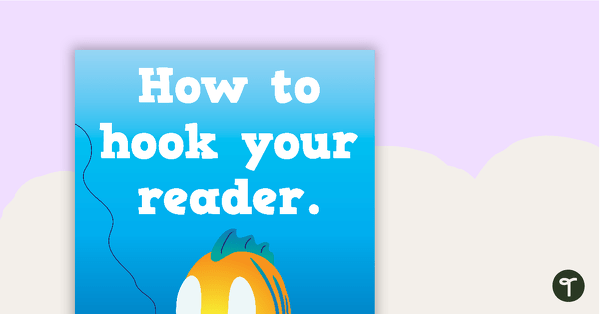 Story Leads To Hook Your Readers teaching resource