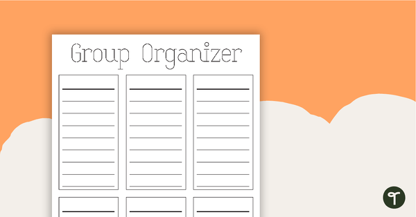 Groups Organizer Chart - BW teaching resource