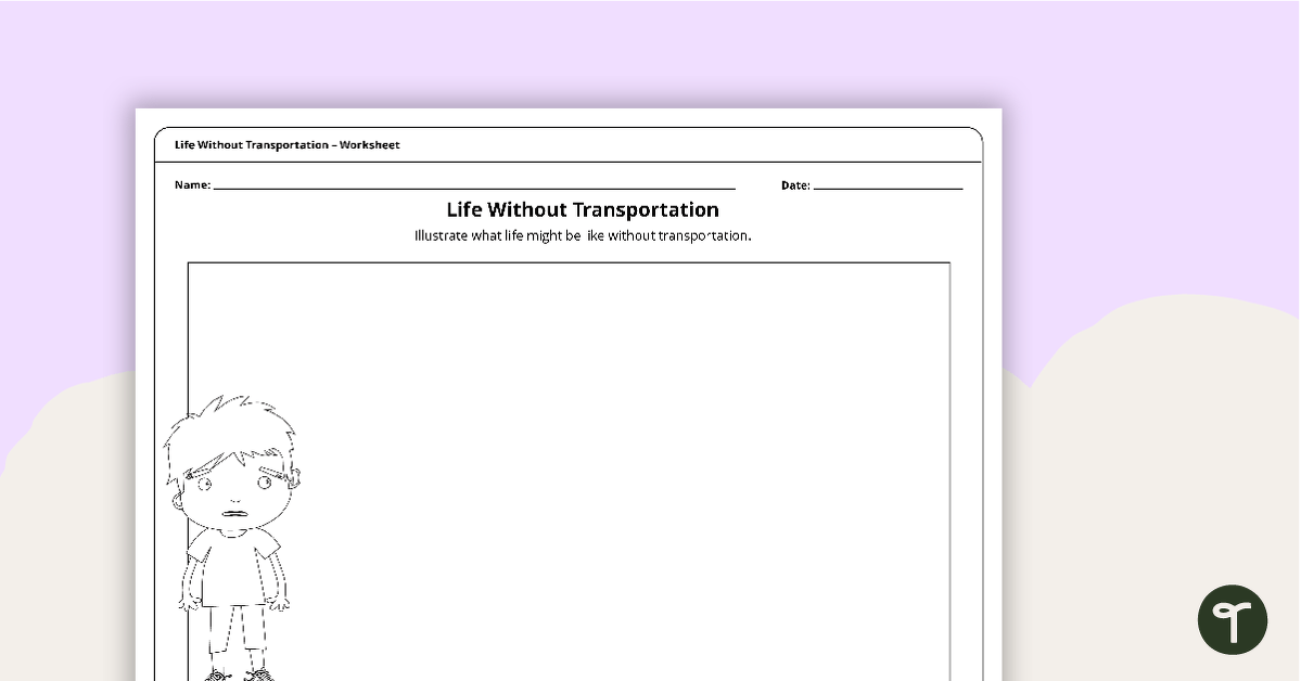 Life Without Transportation - Worksheet teaching resource