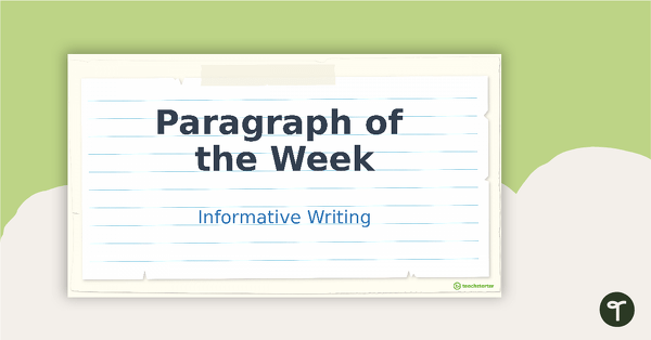 Image of Paragraph of the Week PowerPoint - Informative Paragraphs