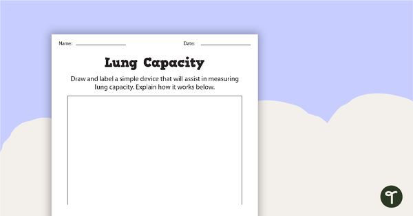 Lung Capacity Worksheet teaching resource