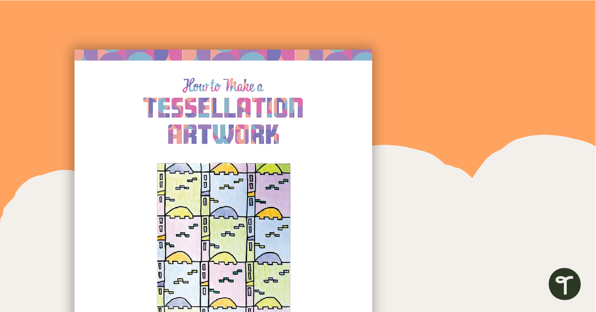 How to Make a Tessellation Artwork teaching resource