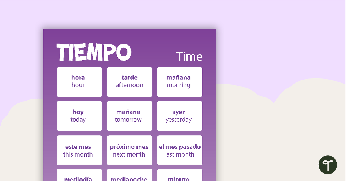 Time - Spanish Language Poster teaching resource