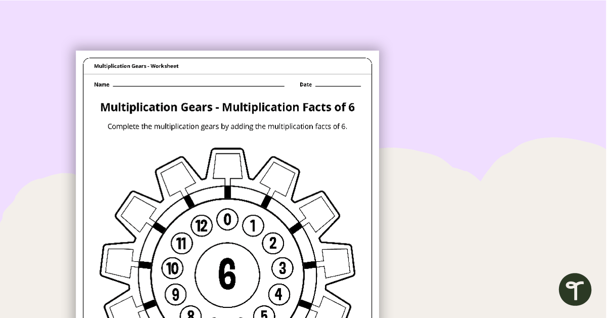 Multiplication Gears Worksheet - Multiplication Facts of 6 teaching resource