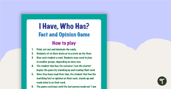 Go to I Have, Who Has? Fact and Opinion Game teaching resource