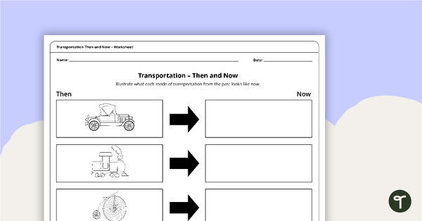 Image of Transportation Then and Now - Worksheet