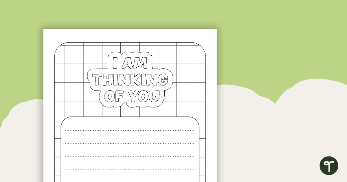 I Am Thinking Of You - Greeting Card and Letter Template teaching resource