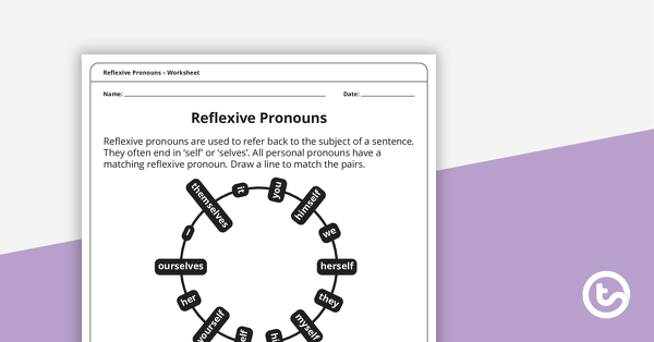Preview image for Reflexive Pronouns – Worksheet - teaching resource