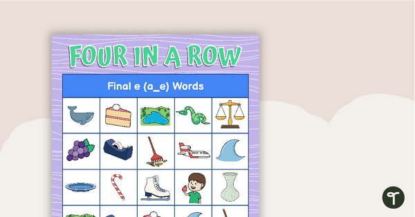 Go to Four in a Row Game - a_e Words teaching resource