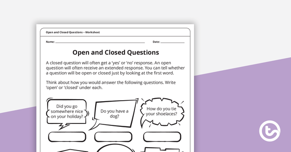 Go to Open and Closed Questions – Worksheet teaching resource