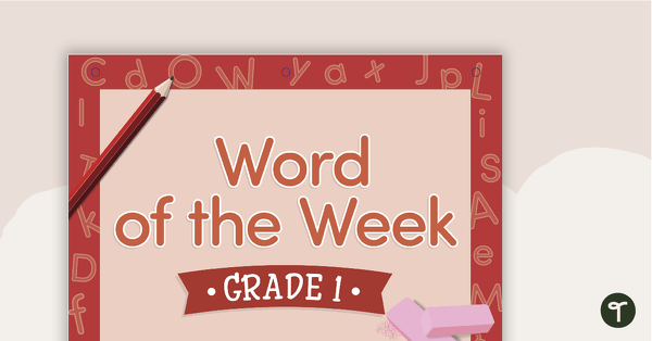 Go to Word of the Week Flip Book - Grade 1 teaching resource