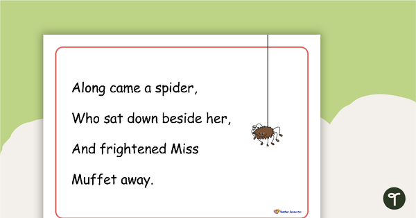 Little Miss Muffet Nursery Rhyme - Poster and Cut-Out Pages teaching resource