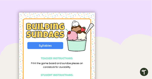 Preview image for Building Sundaes - Syllables - teaching resource