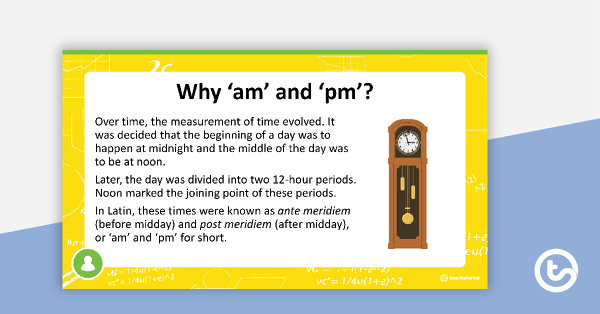 Time After Time Mathematics PowerPoint teaching resource