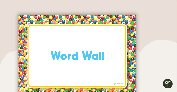 Go to Chocolate Buttons - Word Wall Template teaching resource