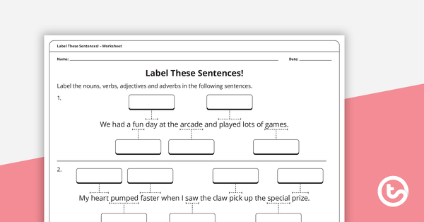 Go to Label These Sentences! – Worksheet teaching resource