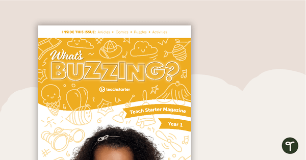 Year 1 Magazine - What's Buzzing? (Issue 1) teaching resource