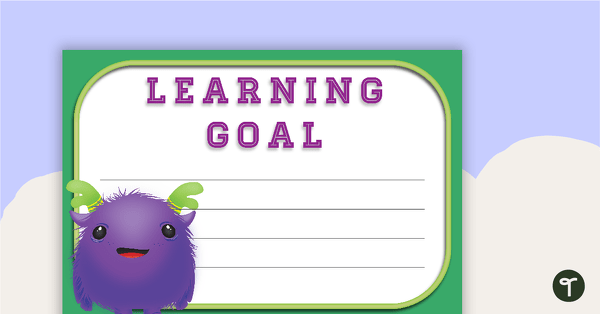 Learning Goal Posters teaching resource