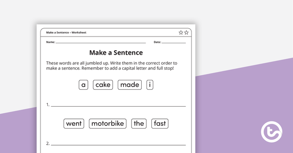 Make a Sentence – Worksheets teaching resource