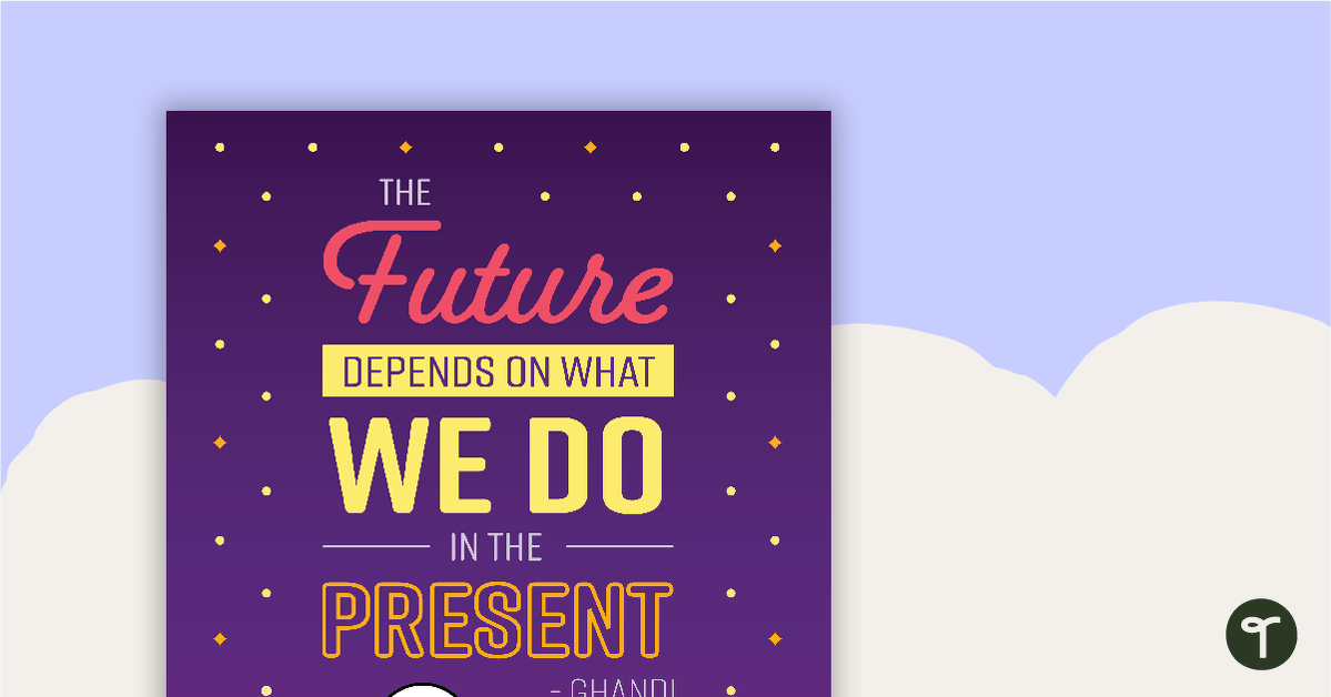 Ghandi Quote Poster - The Future teaching resource