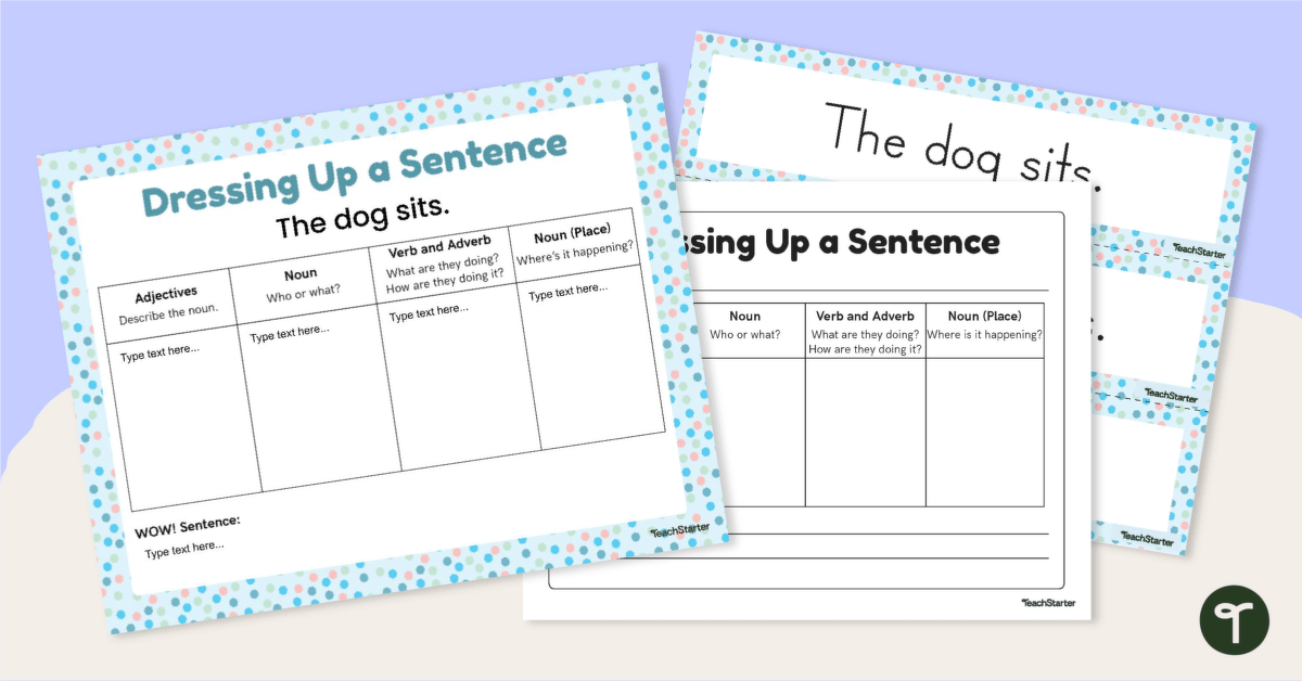 dressing up a sentence activity teach starter