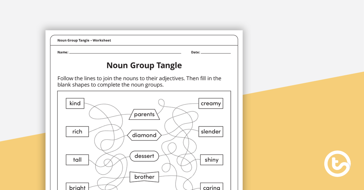 Noun Group Tangle – Worksheet teaching resource