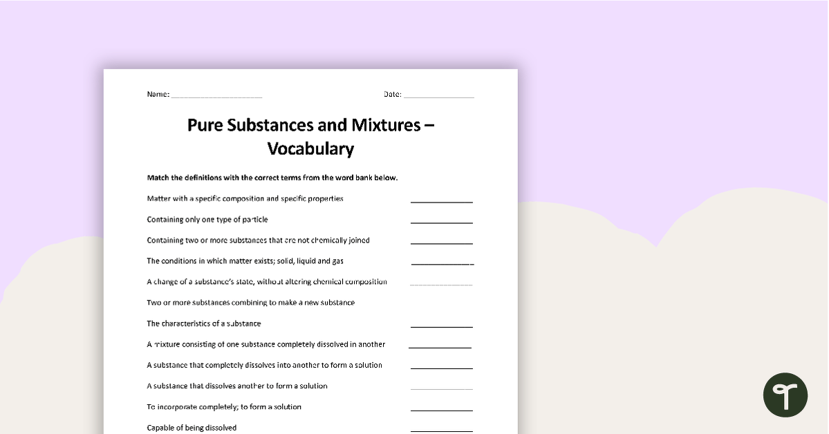 Pure Substances and Mixtures - Vocabulary Worksheet teaching resource