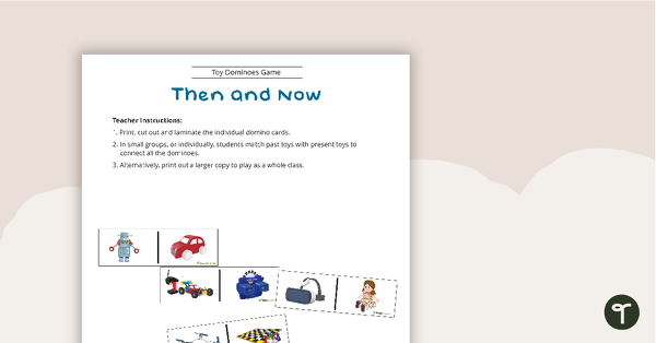 Go to Then and Now - Toy Dominoes teaching resource