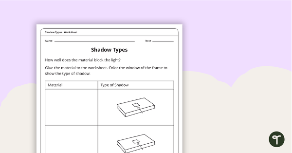 Go to Shadow Types Worksheet teaching resource