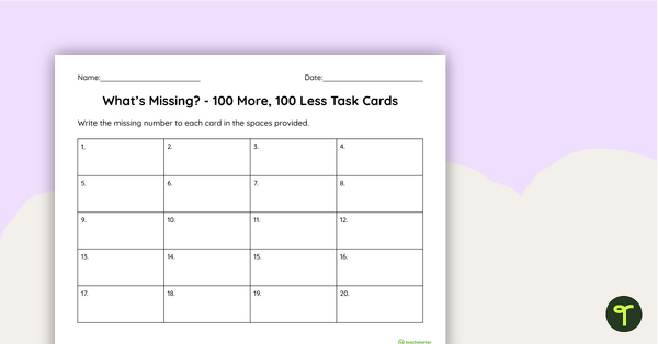 What's Missing? - 100 More, 100 Less Task Cards teaching resource