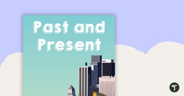Past and Present - Title Poster teaching resource