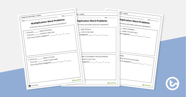 Multiplication Word Problems Template teaching resource