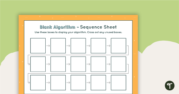 Go to 15-Step Algorithm Sequence Sheet - Lower Primary teaching resource